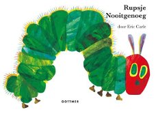 Eric Carle  -  Rupsje Nooitgenoeg  (Hardcover/Gebonden)