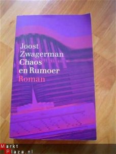 Chaos en rumoer door Joost Zwagerman