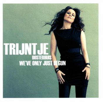 Trijntje Oosterhuis ‎– We've Only Just Begun ( 2 CD) - 1