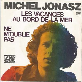 Michel Jonasz ‎: Les Vacances Au Bord De La Mer (1975) - 1