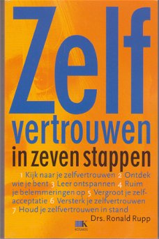 Drs. Ronald Rupp: Zelfvertrouwen in zeven stappen