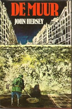 De Muur : van John Hersey - 1