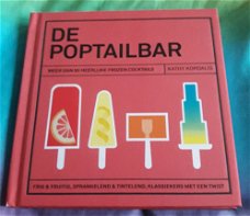 De poptailbar, meer dan 90 heerlijke frozen cocktails