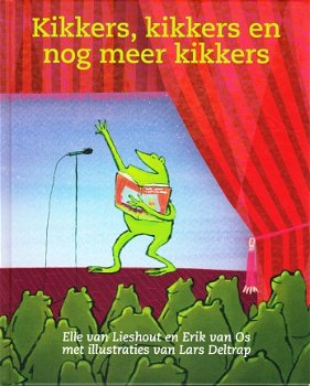 KIKKERS, KIKKERS EN NOG MEER KIKKERS - Elle van Lieshout en Erik van Os - 1