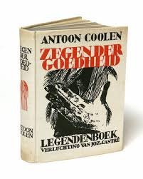 Antoon Coolen  -  Zegen Der Goedheid  (Hardcover/Gebonden)  1e druk 1934