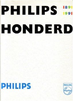 Philips Honderd 1891-1991 - 1