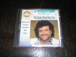 De hits van de George Baker Selection.