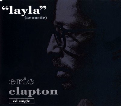 Eric Clapton ‎– Layla (Acoustic) ( 3 Track CDSingle) - 1