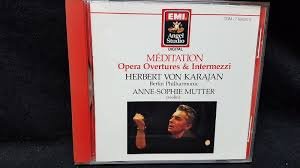 Anne-Sophie Mutter, Berliner Philharmoniker, Herbert von Karajan ‎– Méditation - Ouvertures & Interm - 1