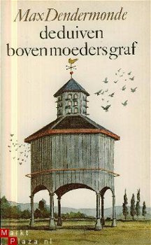 Dendermonde, Max	De duiven boven moeders graf - 1