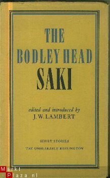 Saki	The Bodley Head. Short Stories. The unbearable Bassingt - 1