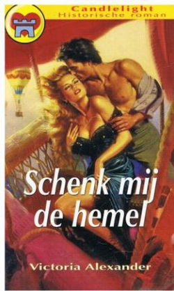 CHR 817 - Victoria Alexander - Schenk mij de hemel