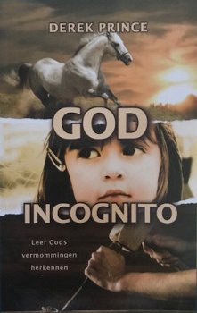 God incognito, Derek Prince - 1