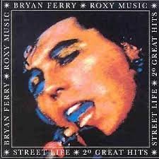 Bryan Ferry & Roxy Music - Street Life: 20 Great Hits (CD) - 1
