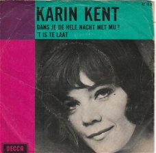 Karin Kent - Dans Je De Hele Nacht Met Mij? 1966 /ookJUKEBOX