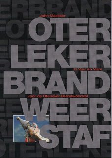 Boek In Vuur en Vlam voor de Oterleker brandweerstaf