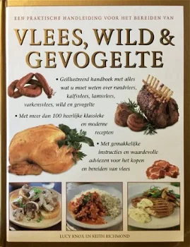 Een praktische handleiding voor het bereiden van Vlees, Wild & Gevogelte - 0