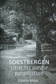 Soestbergen Utrechts aardse paradijstuin - 1