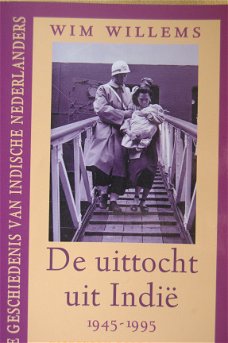 De uittocht uit Indië 1945-1995