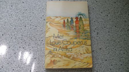 Met Louis Couperus in Afrika - nr. 1