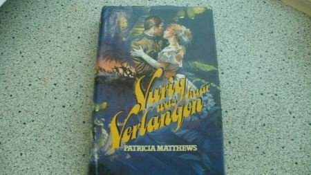 Patricia Matthews...Vurig was haar verlangen - nr. 1
