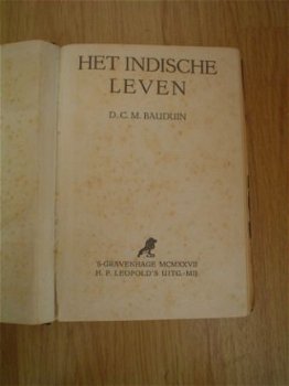 Het Indische leven door D.C.M. Bauduin - 2