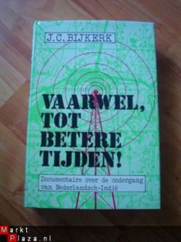 Vaarwel tot betere tijden door J.C. Bijkerk - 1