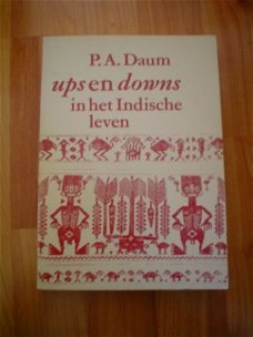 Ups en downs in het Indische leven door P.A. Daum