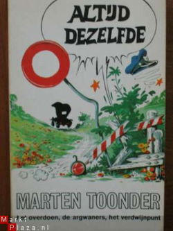 Marten Toonder: Altijd Dezelfde