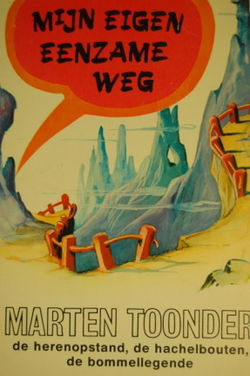 Mijn eigen eenzame weg