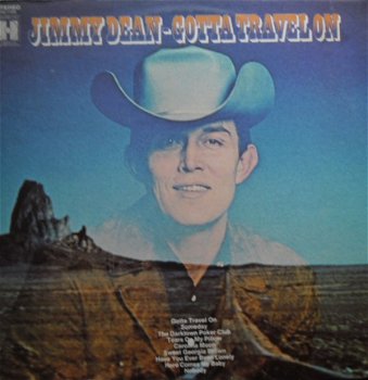 Jimmy Dean / Gotta Travel on - 1