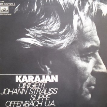 Herbert von Karajan / Dirigiert Johann Strauss Suppé Offenbach U.A. - 1