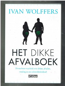 Het dikke afvalboek door Ivan Wolffers