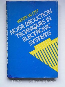 [1976] Noise Reduction Techniques, Ott, J.Wiley&Sons - 1