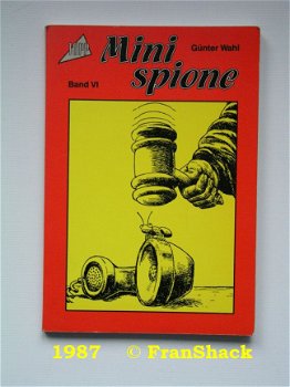 [1987] Mini Spione Band VI G.Wahl, Frech-Verlag - 1