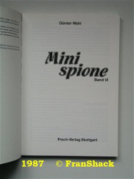 [1987] Mini Spione Band VI G.Wahl, Frech-Verlag - 2