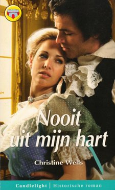 CL 962: Christine Wells - Nooit Uit Mijn Hart