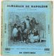 Almanach de Napoléon 1853 Almanak Napoleon Bonaparte - 1 - Thumbnail