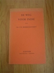 De weg voor Indië door J.W. Meijer Ranneft