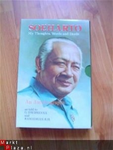 Soeharto, my thoughts, words and deeds