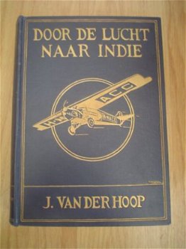 Door de lucht naar Indië door J. van der Hoop - 1