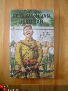 De slaven van Roku Ban door N.W. Hofstede