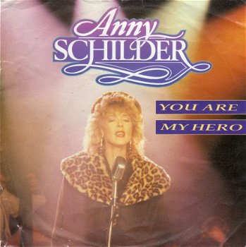 Anny Schilder : You Are My Hero (1989) - 1