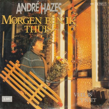 KERSTSINGLE * ANDRE HAZES * MORGEN BEN IK THUIS * HOLLAND 7