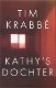 Tim Krabbé - Kathy's Dochter (Hardcover/Gebonden) - 1 - Thumbnail
