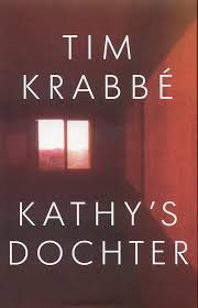 Tim Krabbé  -   Kathy's Dochter  (Hardcover/Gebonden)