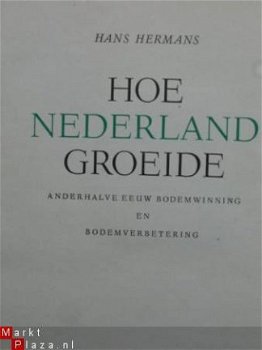 Hans Hermans: Hoe Nederland groeide - 2