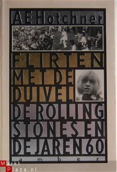 Flirten met de duivel - De Rolling Stones en de jaren 60