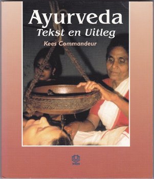 Kees Commandeur: Ayurveda - 1