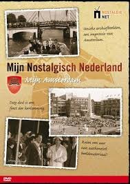 Mijn Nostalgisch Nederland Mijn Amsterdam  (DVD)